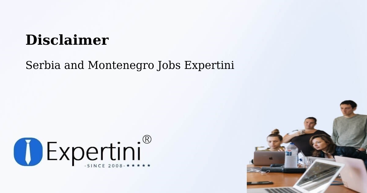 Disclaimer – Saint Tite - Serbia and Montenegro Jobs Expertini