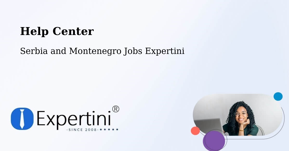 Help Center – Saint Tite - Serbia and Montenegro Jobs Expertini
