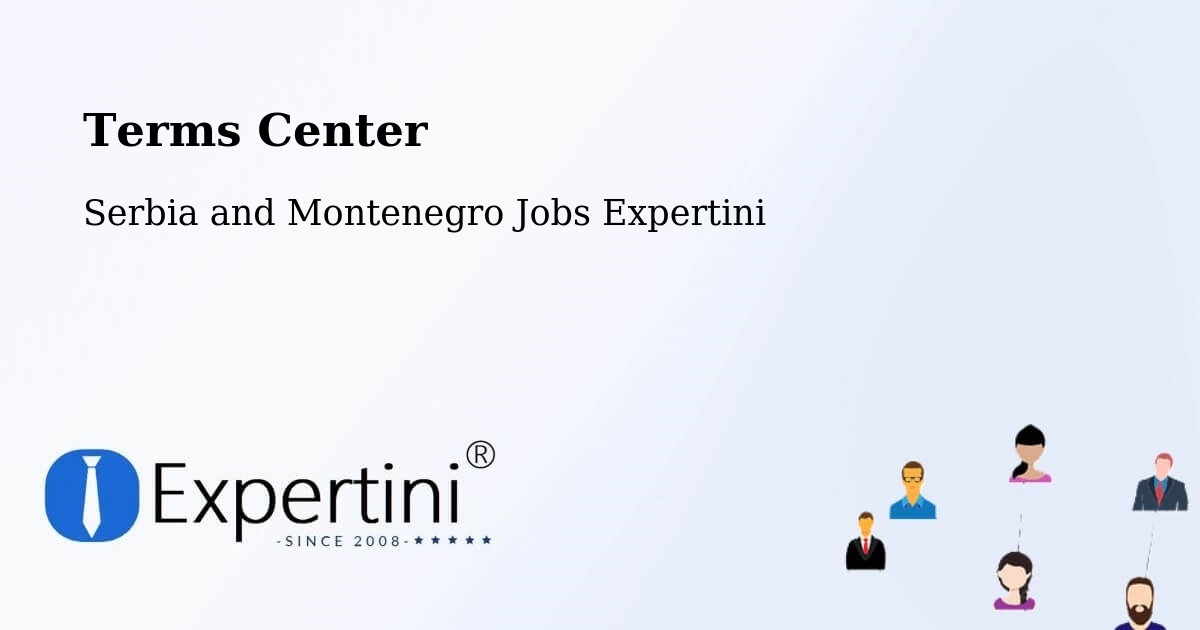 Terms of Service – Saint Tite - Serbia and Montenegro Jobs Expertini